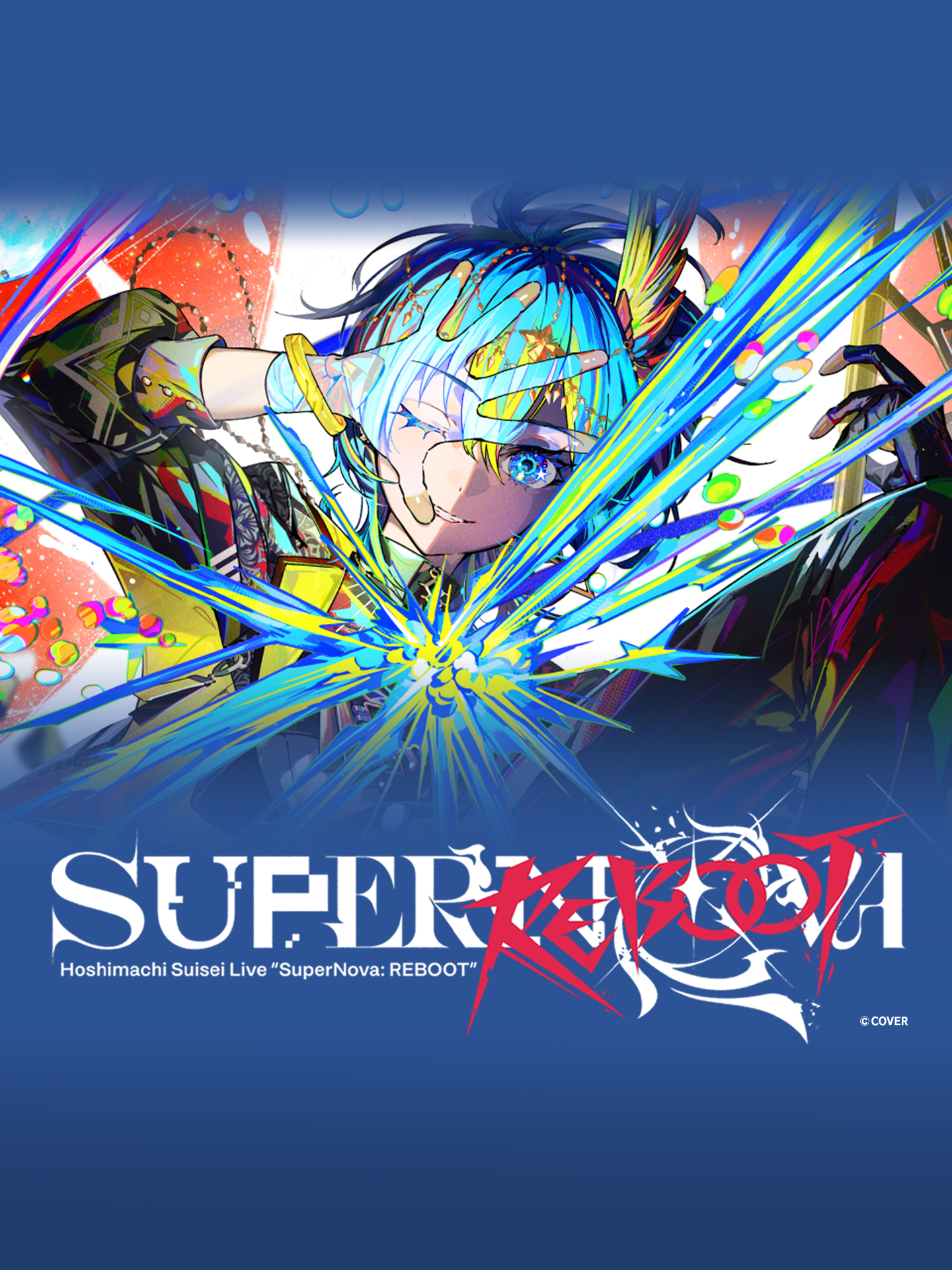 Hoshimachi Suisei Live “SuperNova: REBOOT” | ABEMA Live